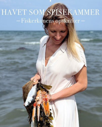 Havet Som Spisekammer Fiskerkonens Opskrifter